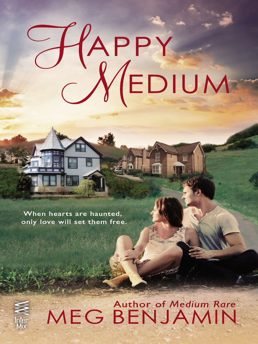 Title details for Happy Medium by Meg Benjamin - Wait list